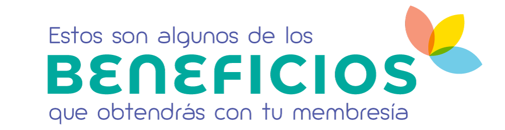 Estos son algunos de los beneficios que obtendrás con tu membresía