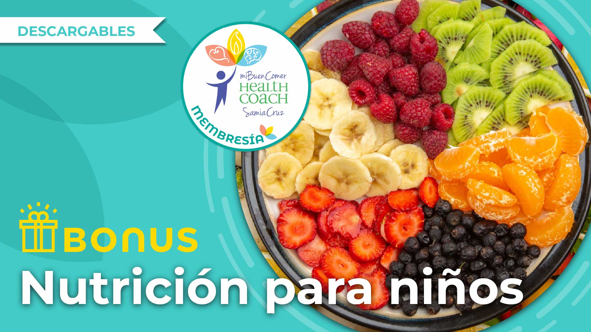 [BONUS] Nutrición para niños