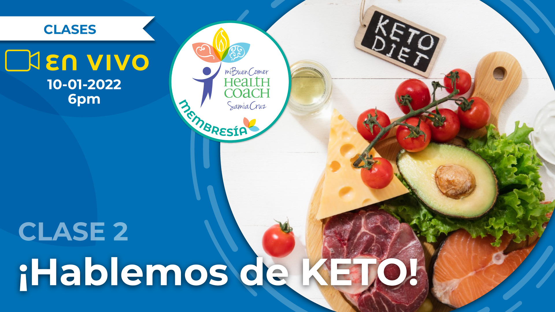 [CLASES] ¡Hablemos de KETO!