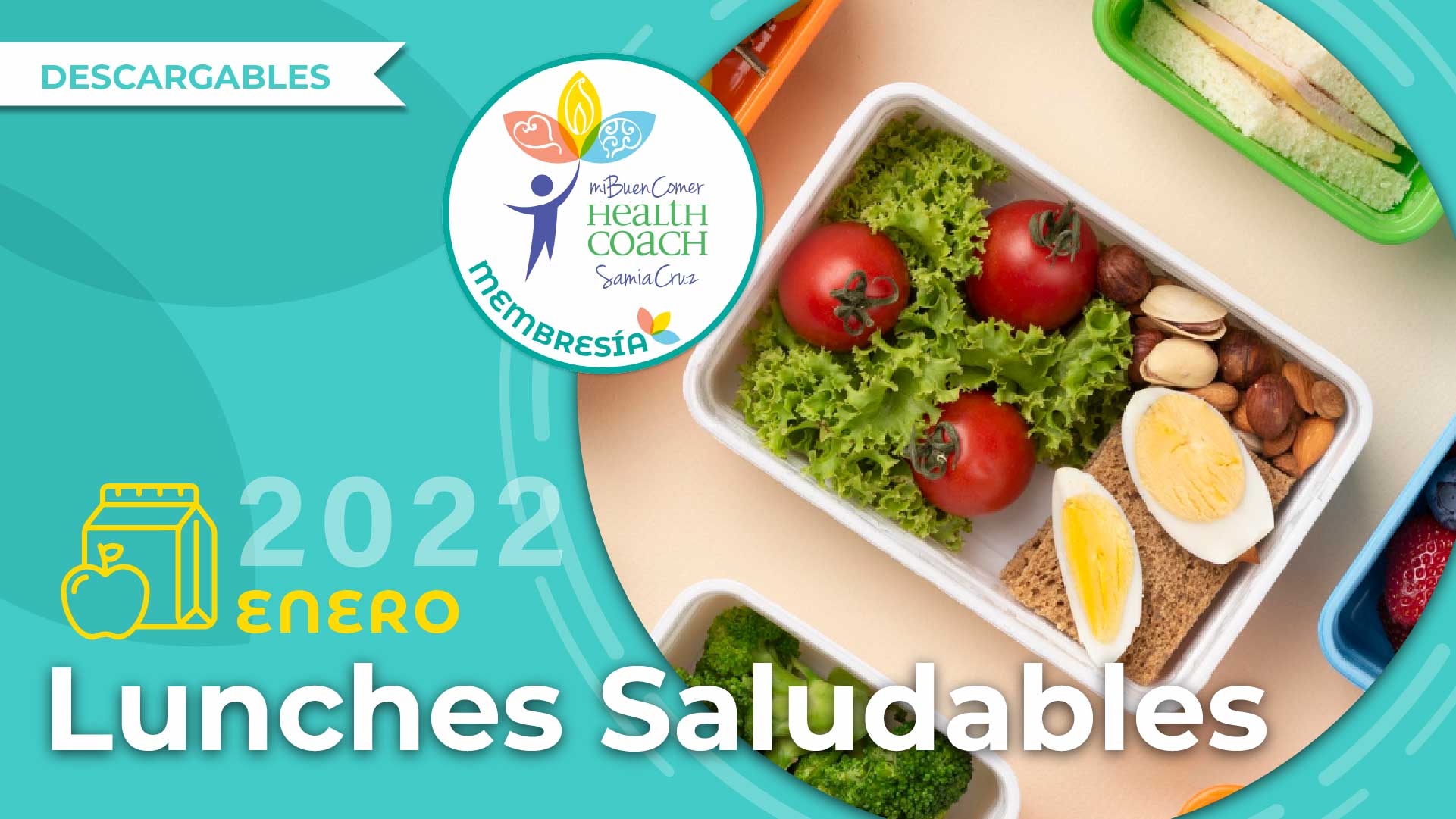 [BONUS] Lunches Saludables Enero 2022