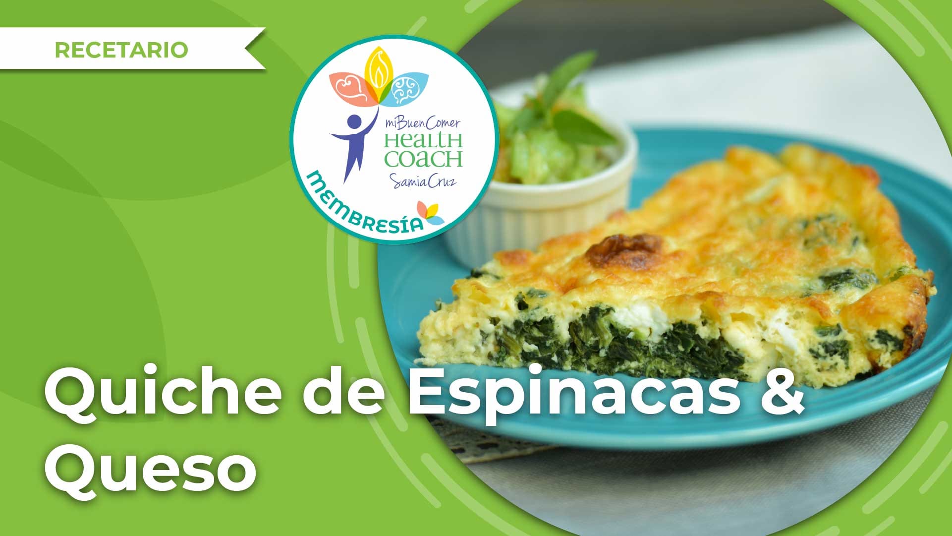 Quiche de Espinacas & Queso
